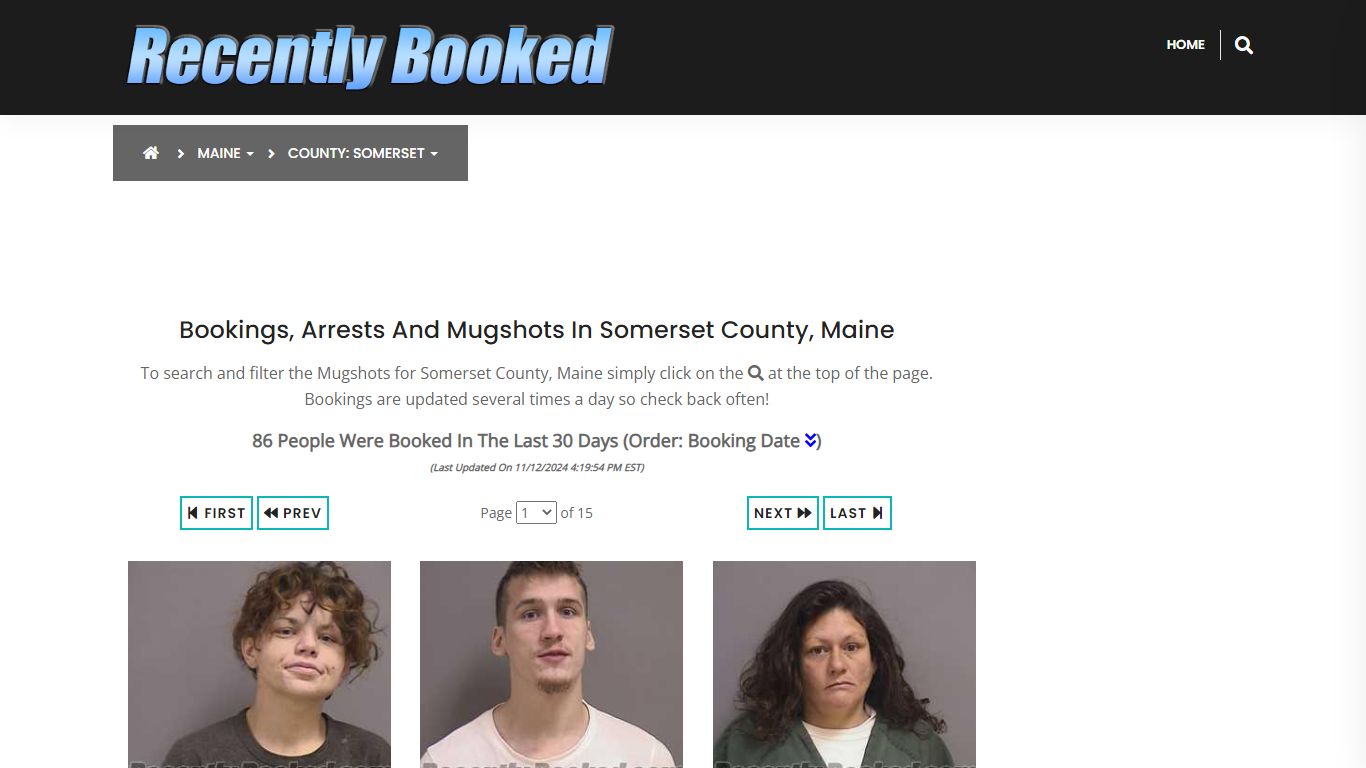 Bookings, Arrests and Mugshots in Somerset County, Maine - Recently Booked